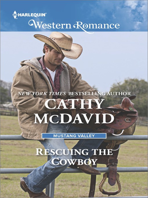 Title details for Rescuing the Cowboy by Cathy McDavid - Available
